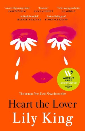 Heart the Lover by Lily King