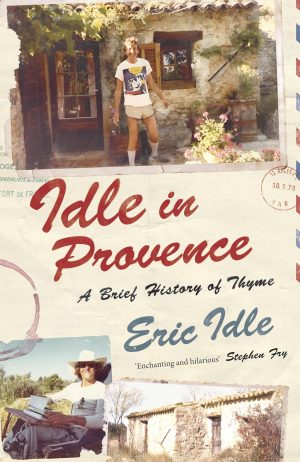 Idle In Provence by Eric Idle 